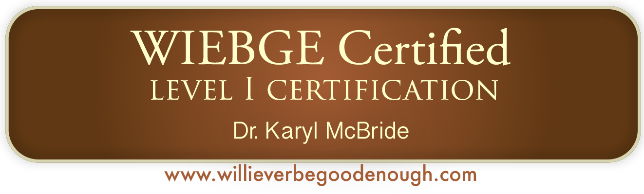 WIEBGE Certified | Level I Certification | Dr. Karyl McBride